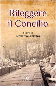Rileggere il Concilio - Librerie.coop