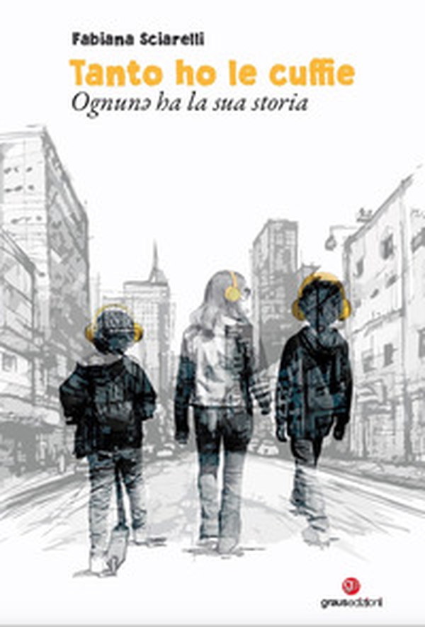 Tanto ho le cuffie. Ognun* ha la sua storia - Librerie.coop Tanto ho le cuffie. Ognun* ha la sua storia - Librerie.coop