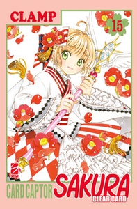 Cardcaptor Sakura. Clear card - Vol. 15 - Librerie.coop Cardcaptor Sakura. Clear card - Vol. 15 - Librerie.coop