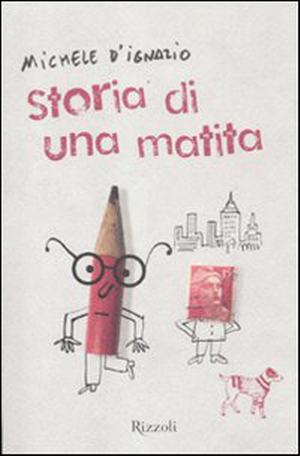 Storia di una matita - Librerie.coop Storia di una matita - Librerie.coop