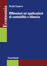Riflessioni ed applicazioni di contabilità e bilancio - Librerie.coop