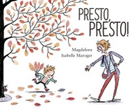 Presto, presto! - Librerie.coop