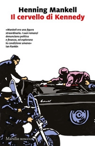 Il cervello di Kennedy - Librerie.coop Il cervello di Kennedy - Librerie.coop