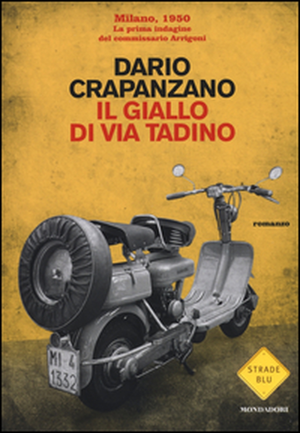Il giallo di via Tadino - Librerie.coop Il giallo di via Tadino - Librerie.coop