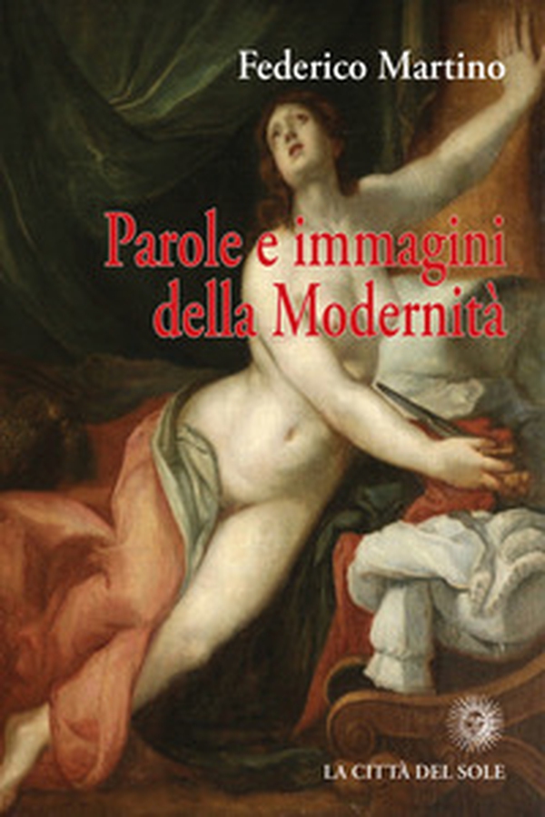 Parole e immagini della modernità - Librerie.coop Parole e immagini della modernità - Librerie.coop