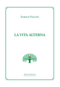 La vita alterna - Librerie.coop