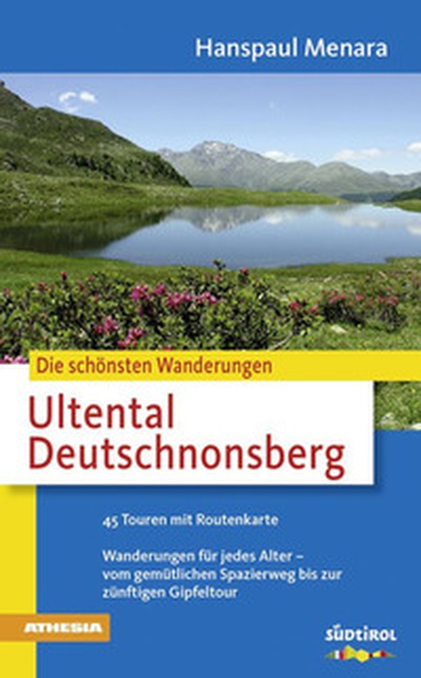Die schönsten Wanderungen. Ultental. Deutschnonsberg - Librerie.coop Die schönsten Wanderungen. Ultental. Deutschnonsberg - Librerie.coop