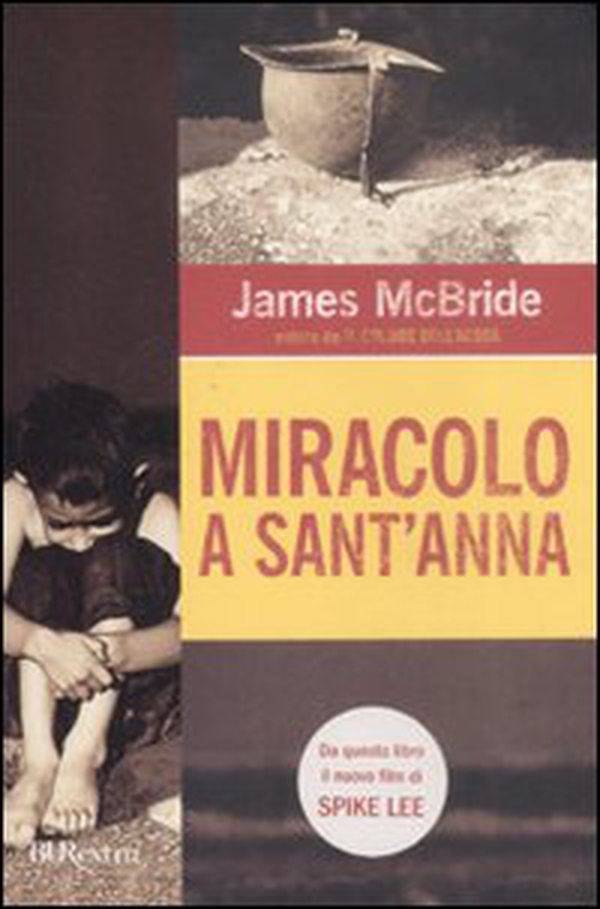 Miracolo a Sant'Anna - Librerie.coop Miracolo a Sant'Anna - Librerie.coop