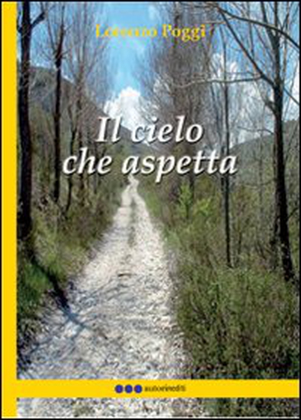 Il cielo che aspetta - Librerie.coop Il cielo che aspetta - Librerie.coop