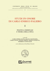 Studi in onore di Carlo Enrico Paliero - Vol. 1 - Librerie.coop