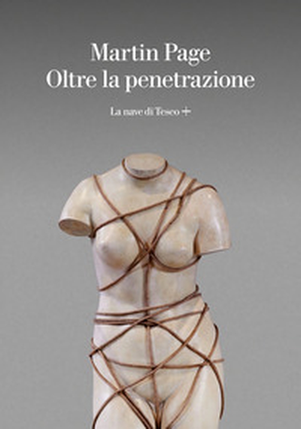 Oltre la penetrazione - Librerie.coop Oltre la penetrazione - Librerie.coop