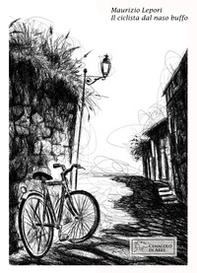 Il ciclista dal naso buffo - Librerie.coop Il ciclista dal naso buffo - Librerie.coop