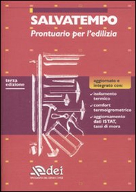 Salvatempo. Prontuario per l'edilizia - Librerie.coop