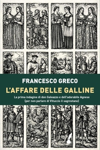 L'affare delle galline - Librerie.coop