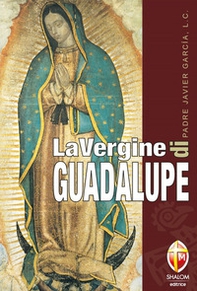 La Vergine di Guadalupe - Librerie.coop