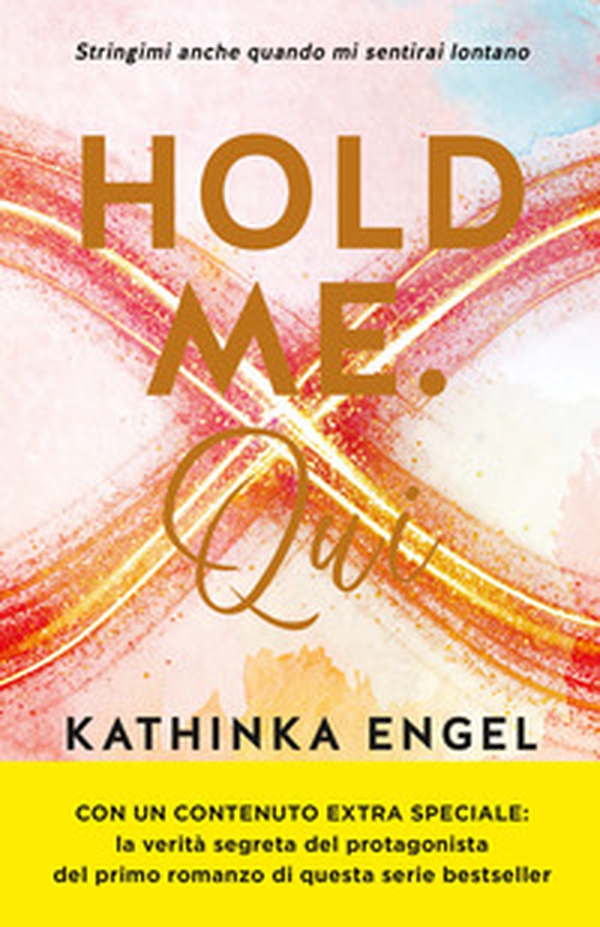 Hold me. Qui - Vol. 2 - Librerie.coop Hold me. Qui - Vol. 2 - Librerie.coop