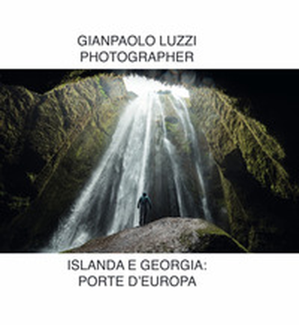 Islanda e Georgia: porte d'Europa - Librerie.coop Islanda e Georgia: porte d'Europa - Librerie.coop