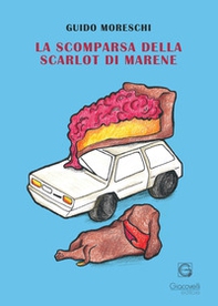 La scomparsa della Scarlot di Marene - Librerie.coop