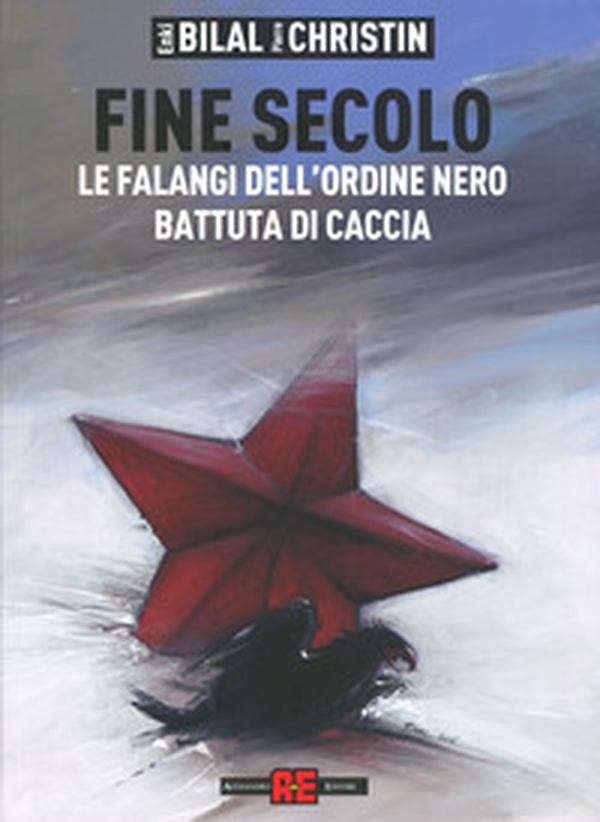 Fine secolo. Le falangi dell'ordine nero-Battuta di caccia - Librerie.coop Fine secolo. Le falangi dell'ordine nero-Battuta di caccia - Librerie.coop