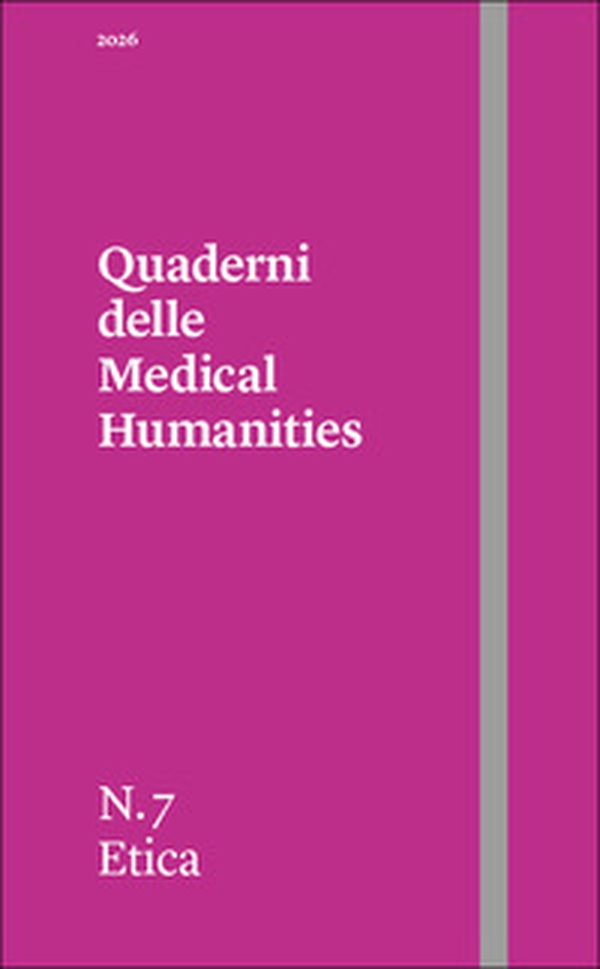 Quaderni delle Medical Humanities - Vol. 7 - Librerie.coop