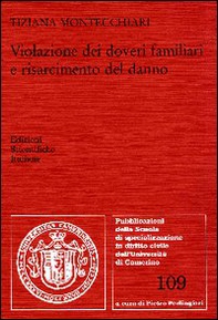 Violazione dei doveri familiari e risarcimento del danno - Librerie.coop