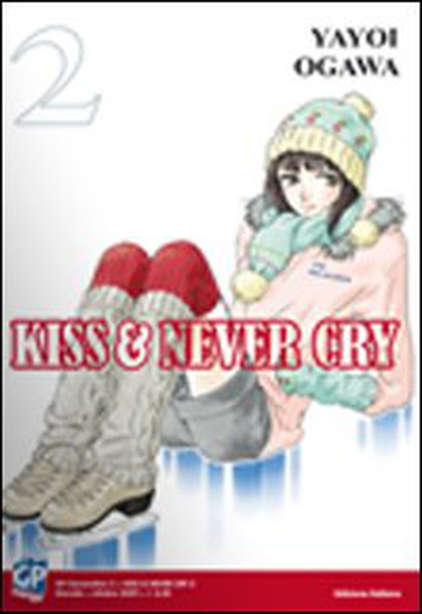 Kiss & never cry - Vol. 2 - Librerie.coop Kiss & never cry - Vol. 2 - Librerie.coop