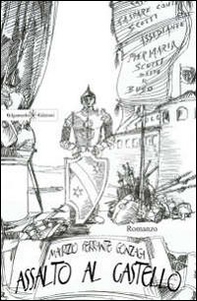 Assalto al castello - Librerie.coop