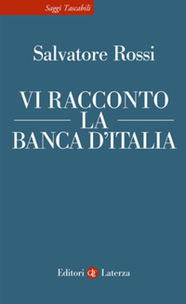 Vi racconto la Banca d'Italia - Librerie.coop