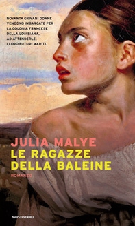 Le ragazze della Baleine - Librerie.coop