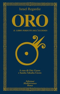 Oro. Il libro perduto dell'alchimia - Librerie.coop