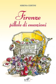Firenze pillole di emozioni - Librerie.coop