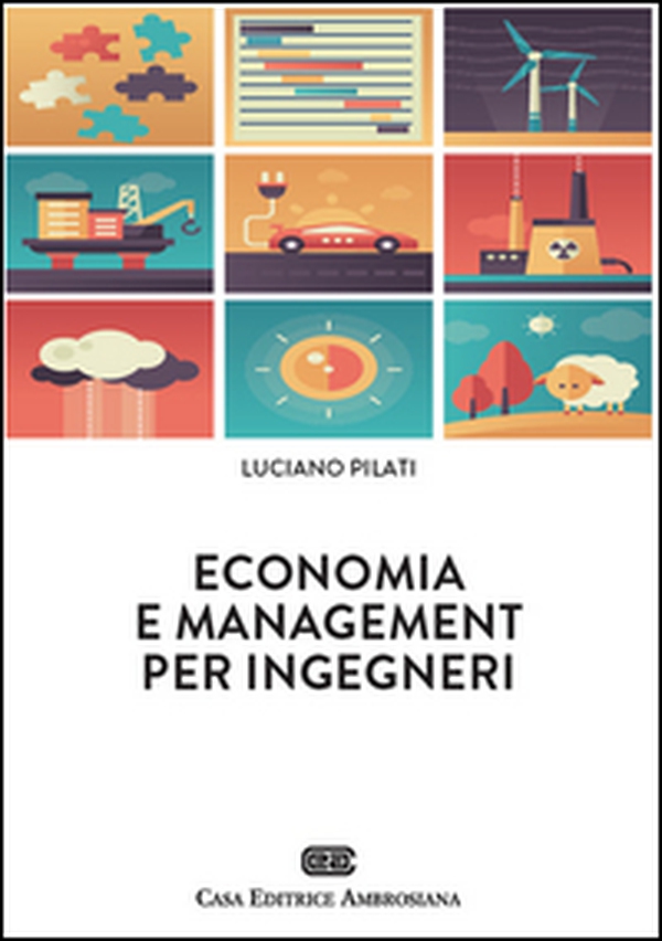 Economia e management per ingegneri - Librerie.coop Economia e management per ingegneri - Librerie.coop