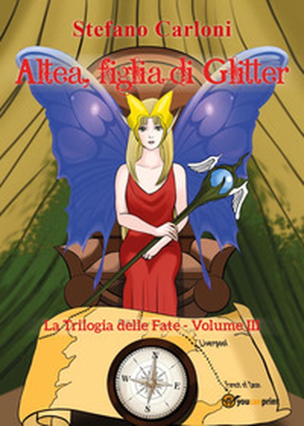 Altea, figlia di Glitter. La trilogia delle fate - Librerie.coop Altea, figlia di Glitter. La trilogia delle fate - Librerie.coop