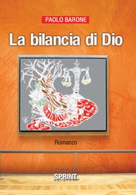 La bilancia di Dio - Librerie.coop