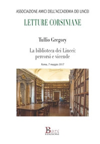 La biblioteca dei Lincei: percorsi e vicende - Librerie.coop