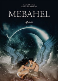 Mebahel - Librerie.coop Mebahel - Librerie.coop