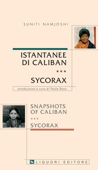 Istantanee di Caliban e Sycorax/ /Snapshots of Caliban e Sycorax - Librerie.coop Istantanee di Caliban e Sycorax/ /Snapshots of Caliban e Sycorax - Librerie.coop