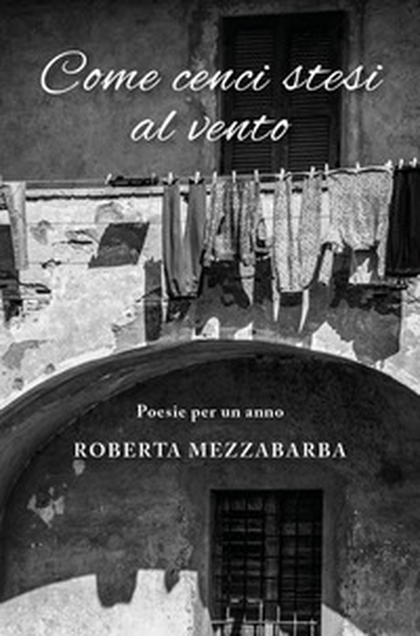 Come cenci stesi al vento - Librerie.coop Come cenci stesi al vento - Librerie.coop
