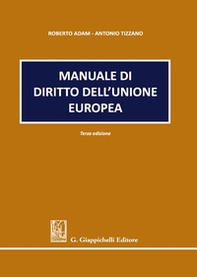 Manuale di diritto dell'Unione europea - Librerie.coop