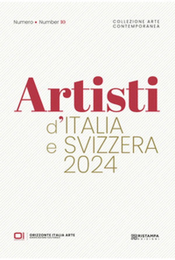 Artisti d'Italia e Svizzera 2024. Collezione Arte Contemporanea - Librerie.coop