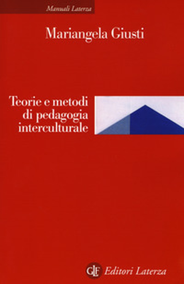 Teoria e metodi di pedagogia interculturale - Librerie.coop Teoria e metodi di pedagogia interculturale - Librerie.coop
