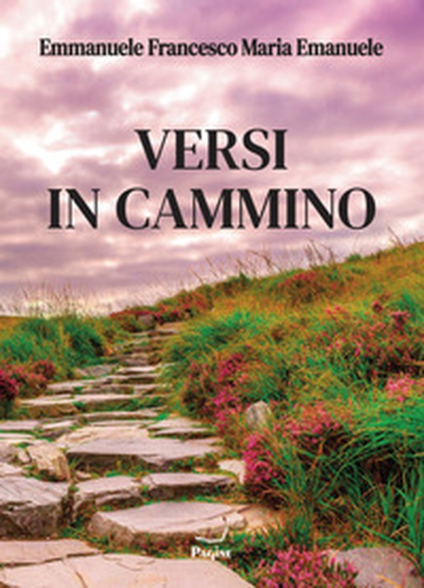 Versi in cammino - Librerie.coop Versi in cammino - Librerie.coop