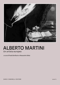 Alberto Martini. Un artista europeo - Librerie.coop