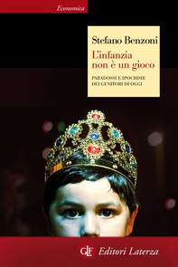 L'infanzia non è un gioco - Librerie.coop