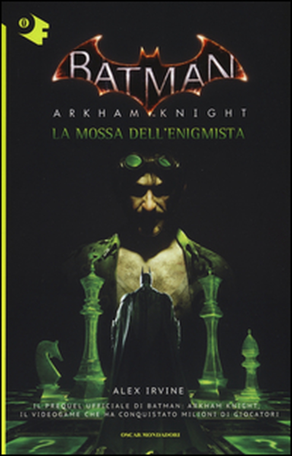 La mossa dell'Enigmista. Batman. Arkham Knight - Librerie.coop La mossa dell'Enigmista. Batman. Arkham Knight - Librerie.coop