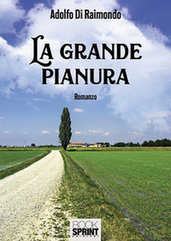 La grande pianura - Librerie.coop La grande pianura - Librerie.coop