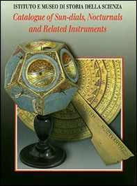 Catalogue of sundials, nocturnals and related instruments - Librerie.coop