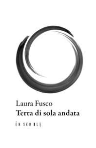 Terra di sola andata - Librerie.coop
