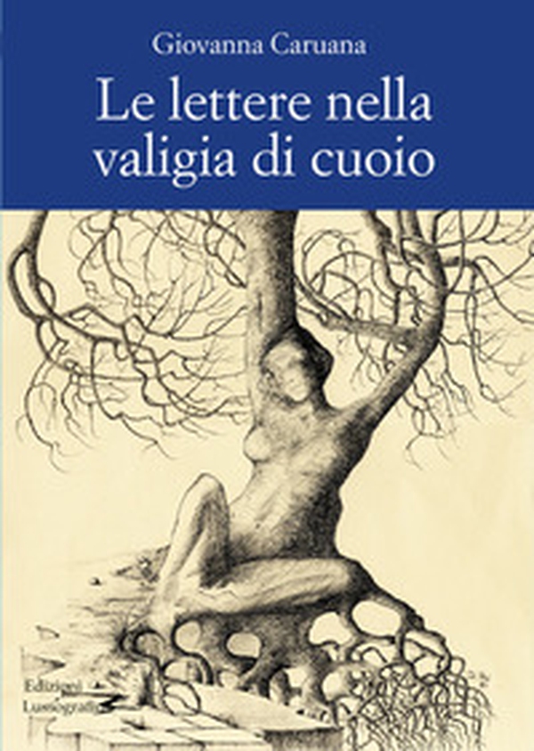 Le lettere nella valigia di cuoio - Librerie.coop Le lettere nella valigia di cuoio - Librerie.coop