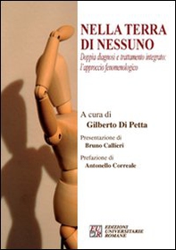 Nella terra di nessuno. Doppia diagnosi e trattamento integrato. L'approccio fenomenologico - Librerie.coop